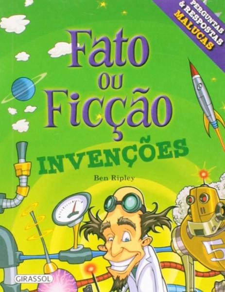 Imagem de Fato Ou Ficcao - Invencoes - GIRASSOL