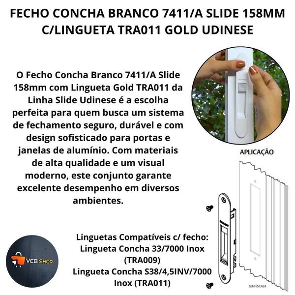 Imagem de Fecho concha branco 7411/a slide 158mm c/lingueta gold tra011 janela porta aluminio udinese