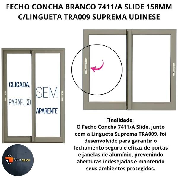 Imagem de Fecho concha branco 7411/a slide 158mm c/lingueta suprema tra009 janela porta aluminio udinese