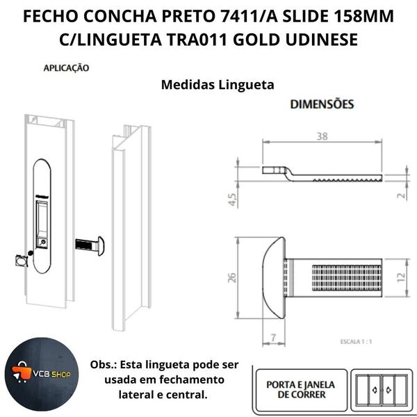 Imagem de Fecho concha preto 7411/a slide 158mm c/lingueta gold tra011 janela porta aluminio udinese