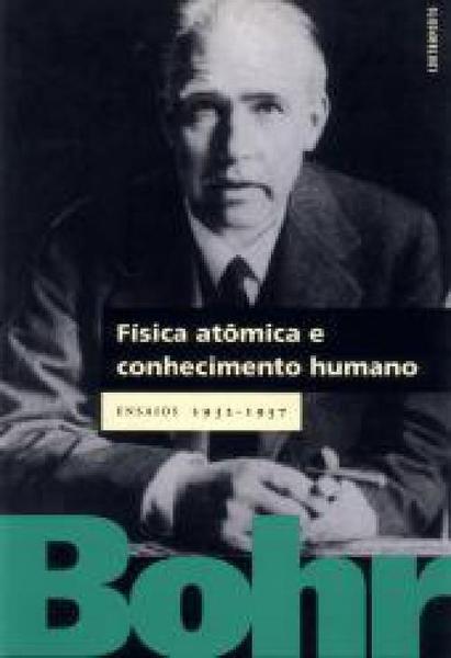 Imagem de Fisica Atomica e Conhecimento Humano - CONTRAPONTO