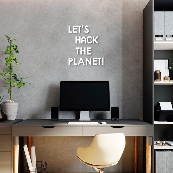 Imagem de Frase de Parede Programador, Let's Hack The Planet Branco