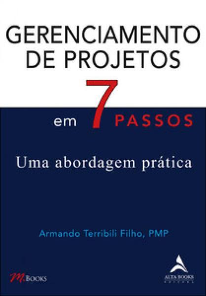 Imagem de Gerenciamento de projetos em 7 passos: uma abordagem prática