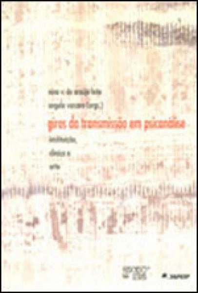 Imagem de Giros Da Transmissao Em Psicanalise - Instituicao, Clinica E Arte - 1ª - MERCADO DE LETRAS