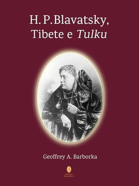 Imagem de H. P. Blavatsky, Tibete e Tulku Sortido