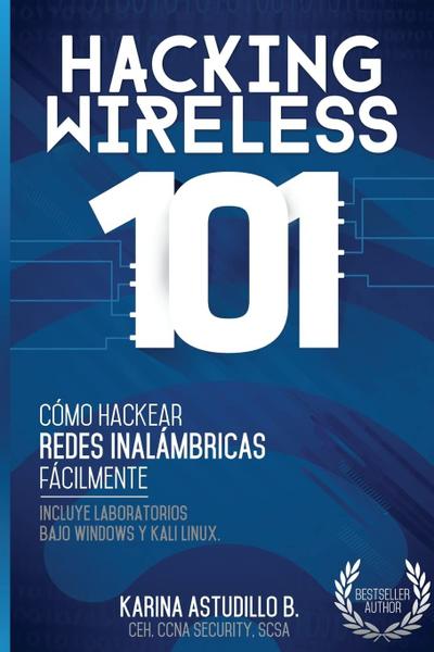 Hacking sem fio 101: fácil hackeamento de rede Wi-Fi - Createspace Independent Publishing Platform Imagem de Hacking sem fio 101: fácil hackeamento de rede Wi-Fi