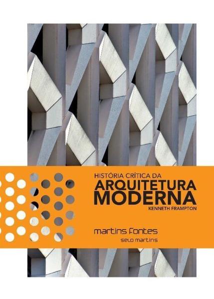 Imagem de História Crítica da Arquitetura Moderna - 04Ed/15