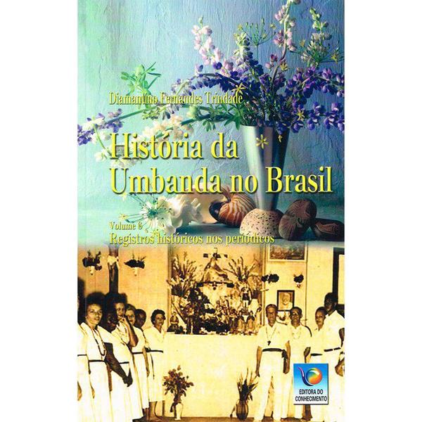 Imagem de História da Umbanda no Brasil - Volume 6 - Conhecimento