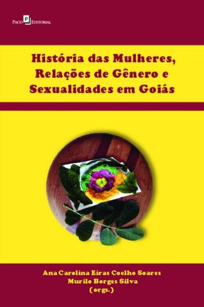 Imagem de História das mulheres, relações de gênero e sexualidades em goiás