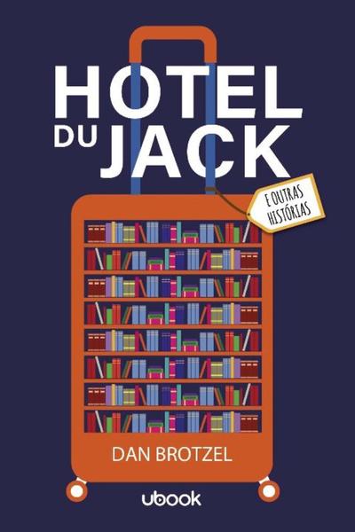 Imagem de Hotel du jack e outras historias