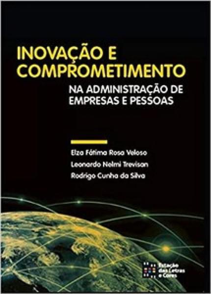 Imagem de Inovação e comprometimento na administração de empresas e pessoas - Estação Das Letras E Cores -  