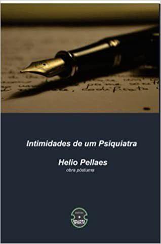 Imagem de Intimidades de um psiquiatra - EDITORA SPARTA