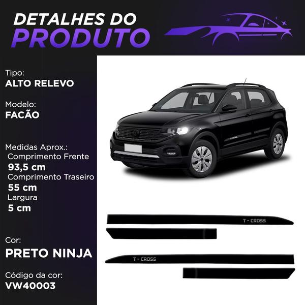 Imagem de Jogo Friso Lateral Facão T-cross 2019 a 2023 Preto Ninja com Grafia Cromada Alto Relevo