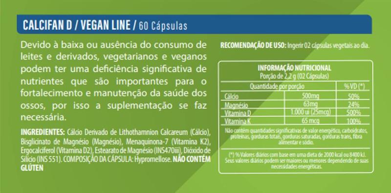 Imagem de Kit 02 Vegan Cálcifan D (Vitamina D2 e K2 + Magnésio) 60Caps Flora Nativa do Brasil