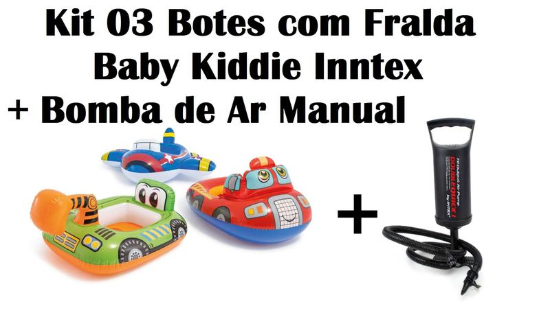 Imagem de Kit 03 Boias Botes com Fralda Baby Kiddie+ Bomba de Ar Manual