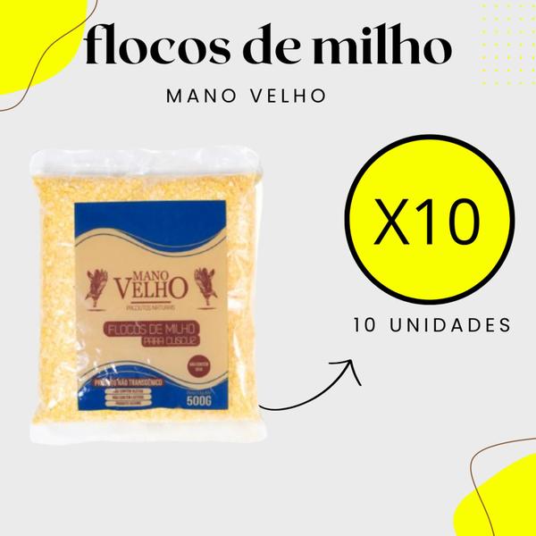 Imagem de Kit 10 Flocos De Milho Para Cuscuz 100 Natural - Mano Velho 500g