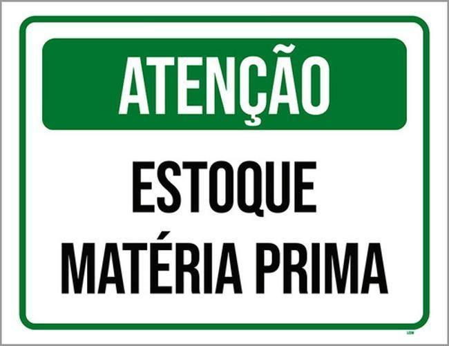 Imagem de Kit 10 Placas Atenção Estoque Matéria Prima 36X46