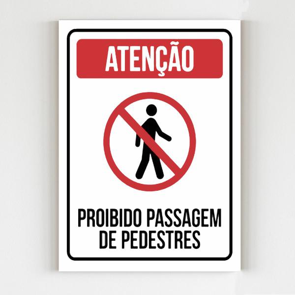 Imagem de kit 10 Placas aviso atenção proibido passagem de pedestres