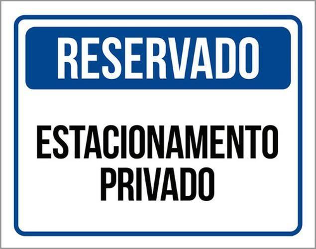 Imagem de Kit 10 Placas Reservado Estacionamento Privado 36X46