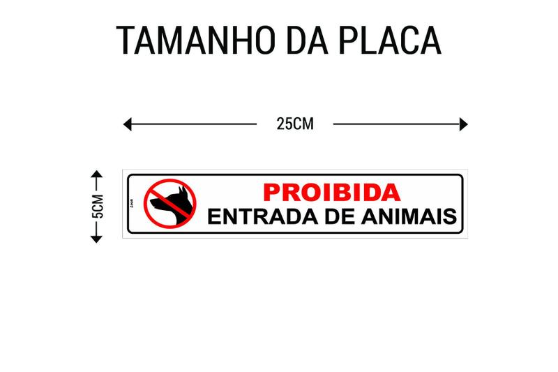 Imagem de Kit 2 Placas de Sinalização Proibido Entrada de Animais - Placas em PS (Poliestireno) para Proibição de Acesso a Animais