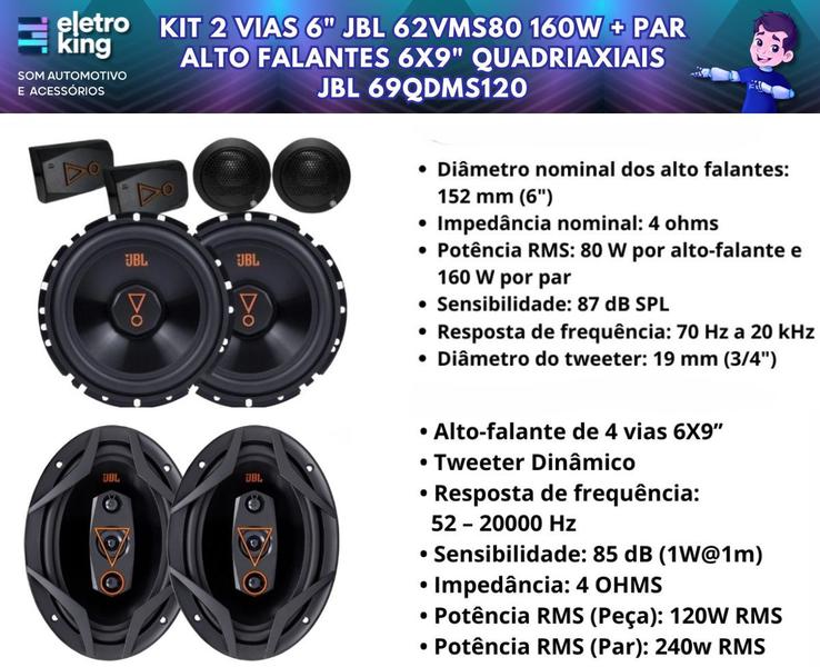 Kit 2 Vias 6 JBL 62VMS80 160W + Par Alto Falantes 6x9 Quadriaxiais