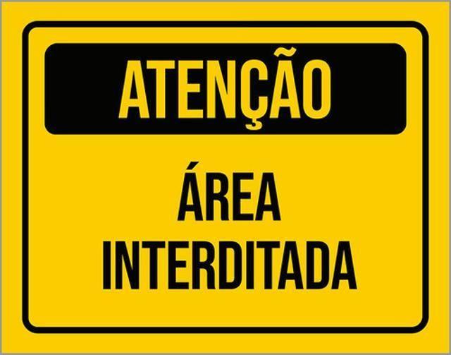 Imagem de Kit 3 Placas Atenção Área Interditada 36X46