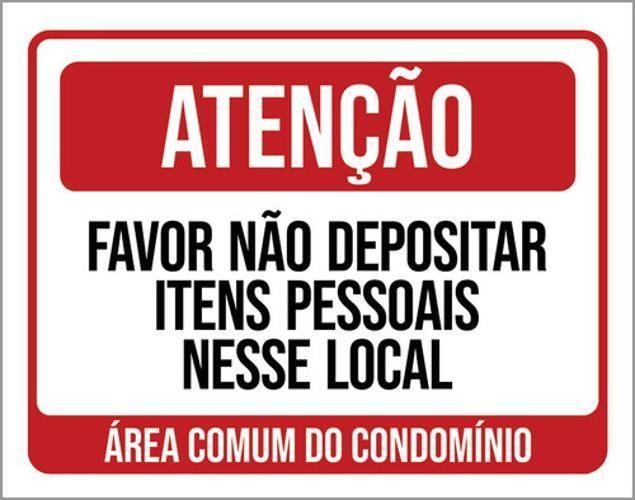 Imagem de Kit 3 Placas Atenção Não Depositar Itens Pessoais Local