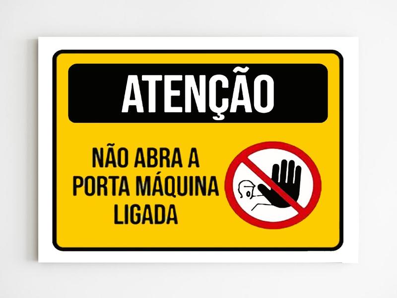 Imagem de Kit 3 Placas aviso atenção não abra a porta maquina ligada