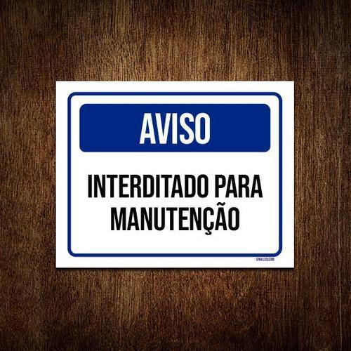 Imagem de Kit 3 Placas Aviso Interditado Para Manutenção