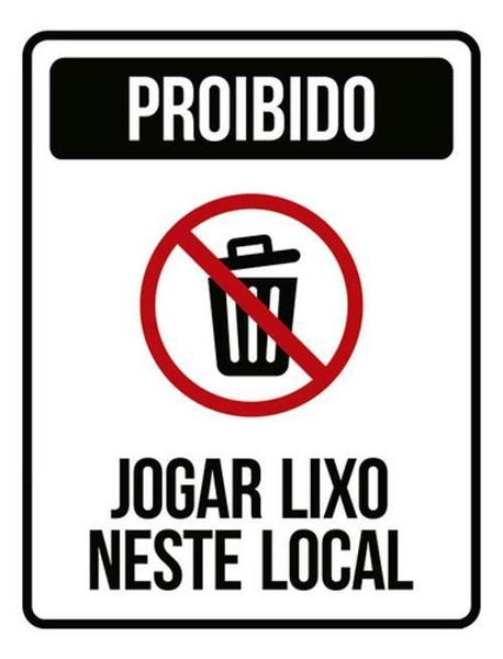 Imagem de Kit 3 Placas Proibido Jogar Lixo Neste Local Com Ícone 36X46