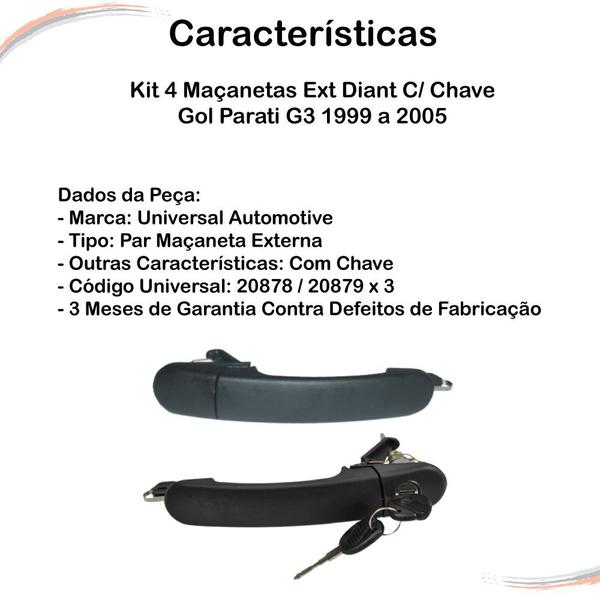 Imagem de Kit 4 Maçanetas Ext Diant C/ Chave Gol Parati G3 99 a 05