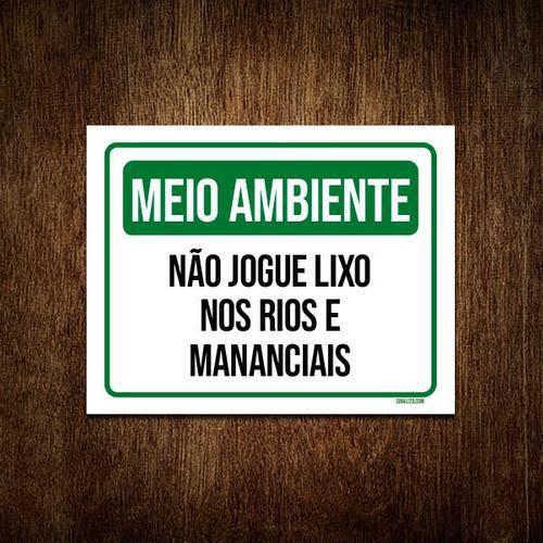 Imagem de Kit 5 Placas Meio Ambiente Não Jogue Lixo Rios Mananciais