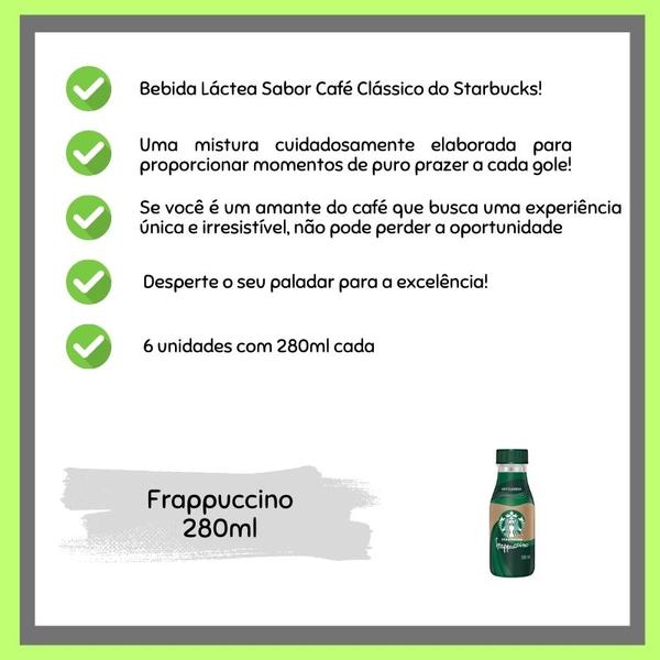 Kit 6 Bebidas Láctea Starbucks Frappuccino Café 280ml - Nestlé Imagem de Kit 6 Bebidas Láctea Starbucks Frappuccino Café 280ml