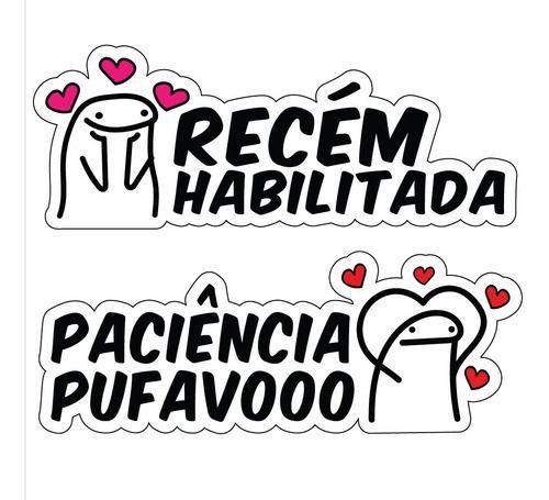 Kit Adesivos Recém Habilitada Paciência Pufavo Meme - Fixa Personalizados