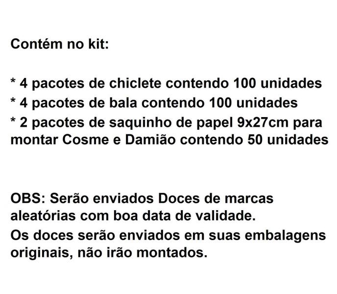 Imagem de Kit Básico Para Montar 100 Saquinhos Doces Cosme E Damião