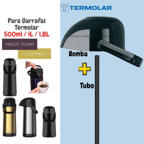 Imagem de Kit Bomba de Pressão e Tubo Termolar Garrafa Térmica Termolar Lúmina Magic Pump 500ml 1L 1,8L