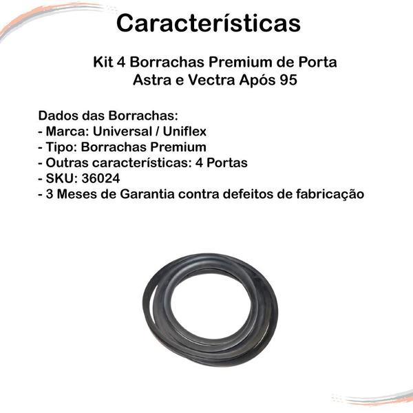 Imagem de Kit Borrachas 4 Portas linha Premium Astra Vectra Após 95