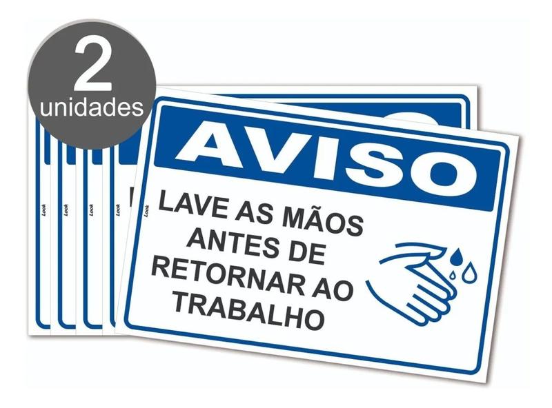 Imagem de Kit C/2 Placas Sinalização Higiene Lave as Mãos Antes Retornar Trabalho 