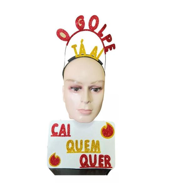 Imagem de Kit Carnaval Plaquinha E Tiara ''O Golpe Tá Aí Cai Quer