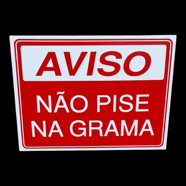 Imagem de KIT COMBO 10 Placa de Sinalização AVISO NAO PISE NA GRAMA