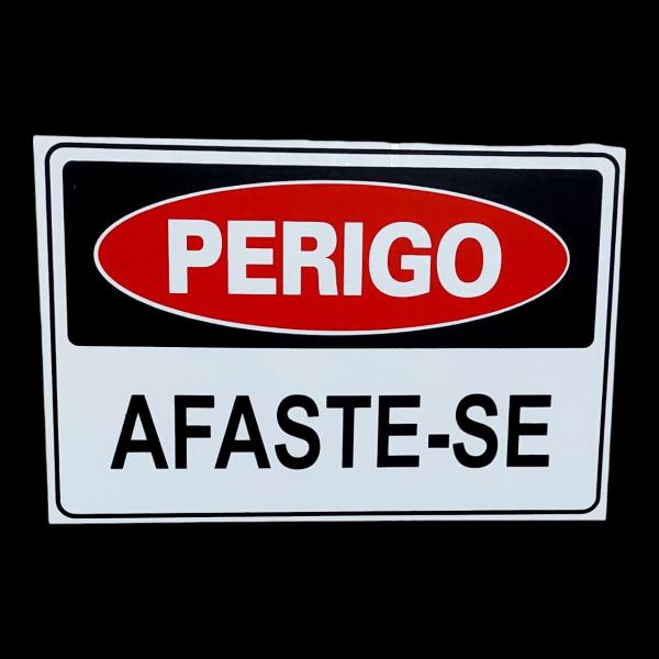 Imagem de kit combo 10 Placa DE Sinalização PERIGO AFASTE-SE 20 X 30