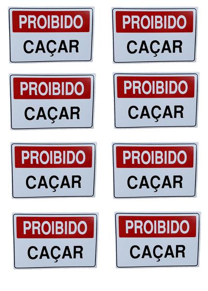 KIT COMBO 8 Placa DE Sinalização proibido caçar 20 X 30 CM - ASELETRO Imagem de KIT COMBO 8 Placa DE Sinalização proibido caçar 20 X 30 CM