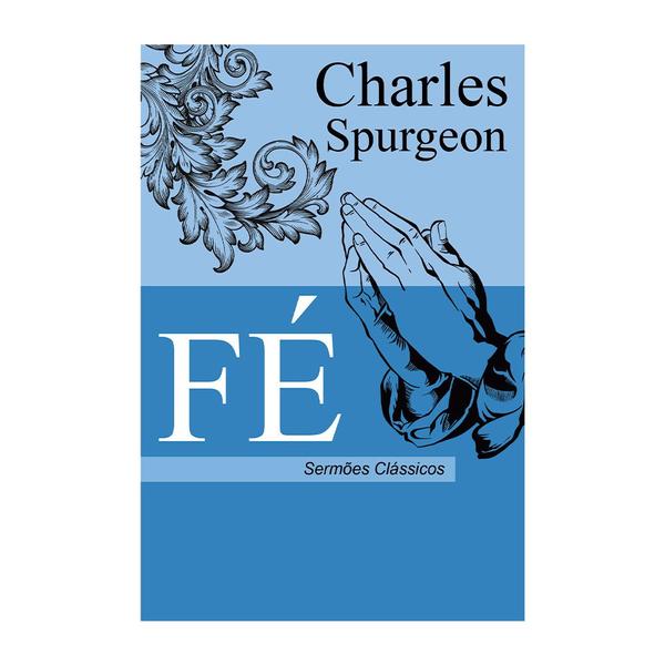 Imagem de Kit De: Pastor A: Pastor + Fé Charles Spurgeon