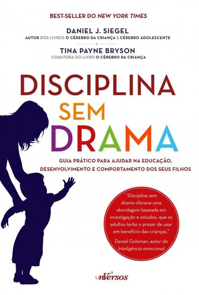 Imagem de Kit Disciplina Sem Drama + O Livro Que Você Gostaria Que Seus Pais Tivessem Lido