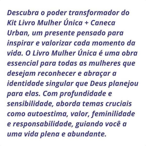 Imagem de Kit Livro Mulher Única Caneca Urban Amizade Amiga do Coração Presente Pessoa Especial Evangélico Cristão Gospel Religioso