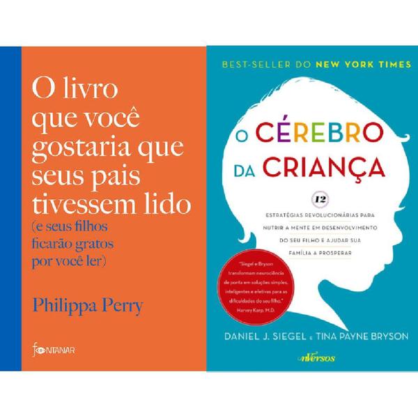 Imagem de Kit: O Livro Que Você Gostaria Que Seus Pais Tivessem Lido + O Cérebro Da Criança