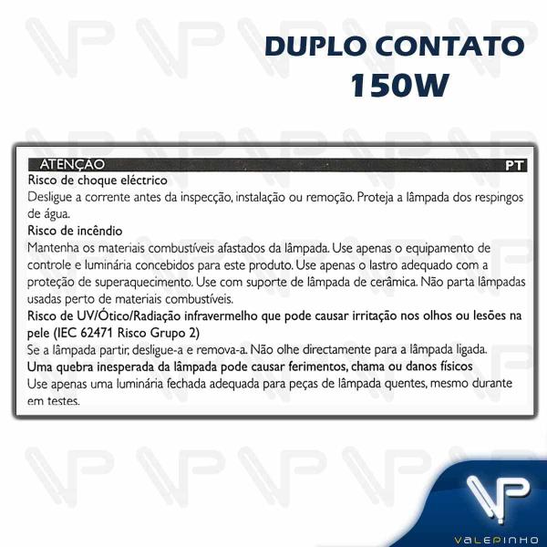 Imagem de Lâmpada vapor metálico duplo contato 150w 5000k(branco luz do dia)rx7s hsi-td