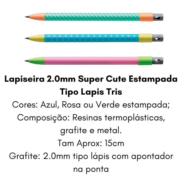 Imagem de Lapiseira 2.0mm Super Cute Estampada Tipo Lapis Tris