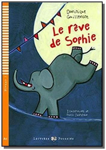 Imagem de Le reve de sophie - hub lectures poussins - niveau