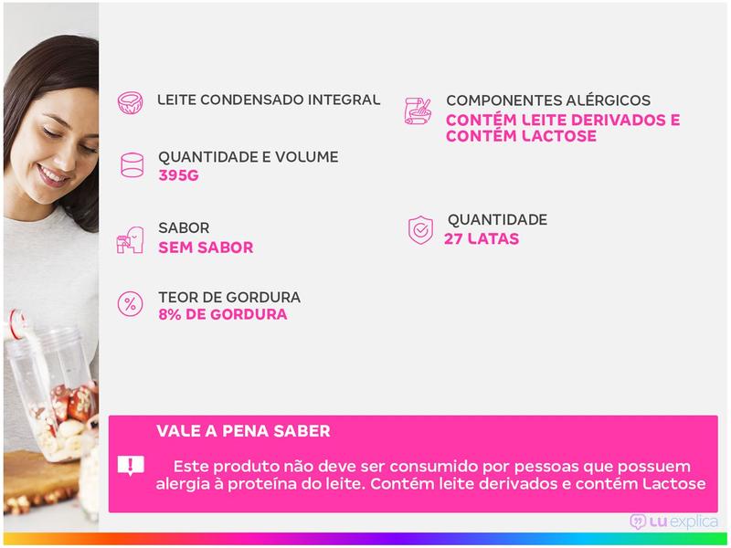 Leite Condensado Nestlé Integral Moça Lata 395g - 27 Unidades Imagem de Leite Condensado Nestlé Integral Moça Lata 395g